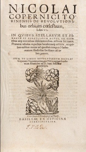 De revolutionibus orbium coelestium (On the revolutions of the heavenly spheres), written by Polish astronomer Nicolaus Copernicus (1473–1543) and published just before his death, placed the sun at the center of the universe and argued that the Earth moved across the heavens as one of the planets.